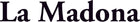 Logo de la marque La Madona